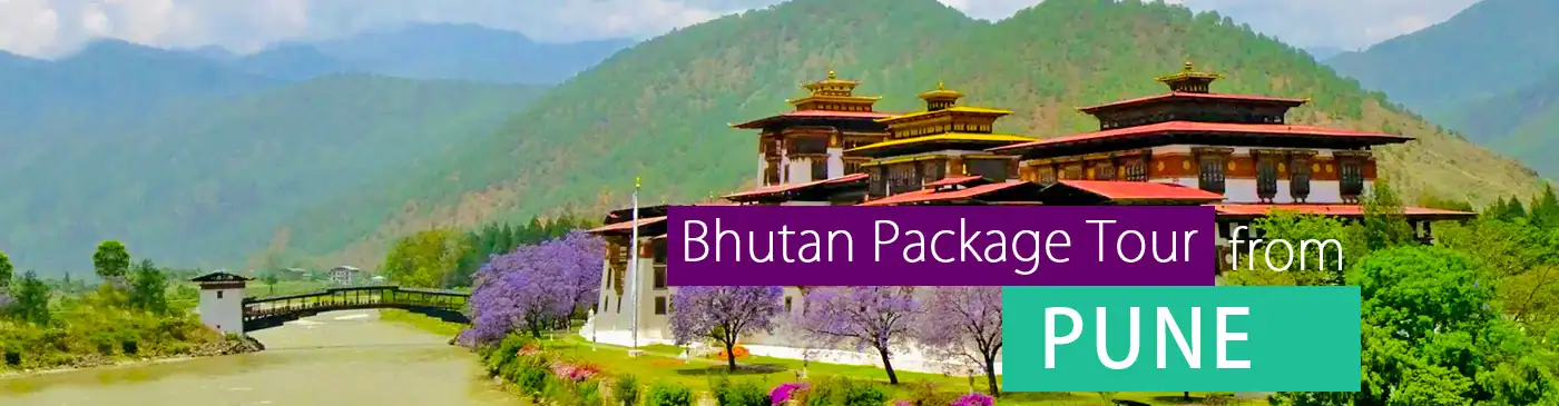 Bhutan Package Tour from Pune