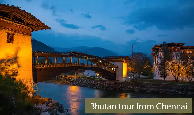 bhutan tour packages from Chennai