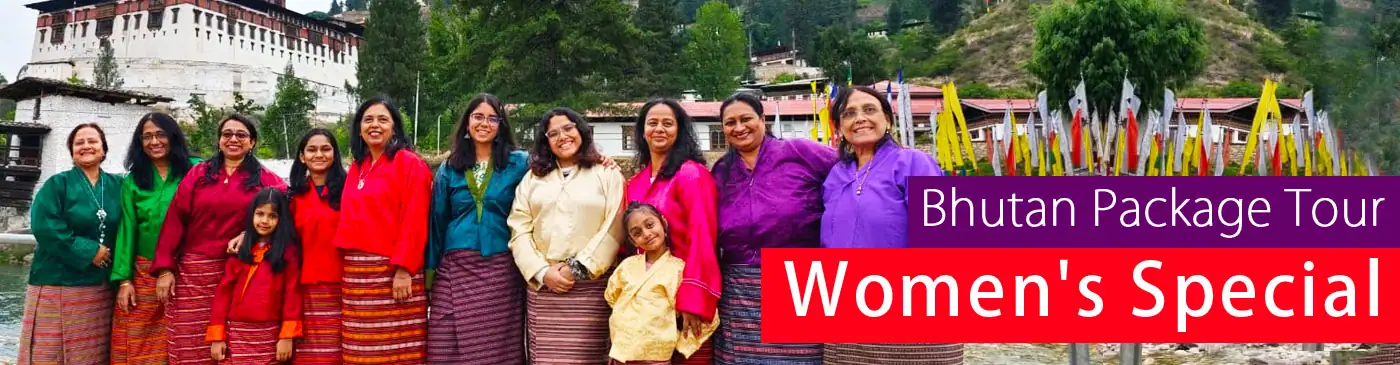 women special bhutan group tour packages from bagdogra airport